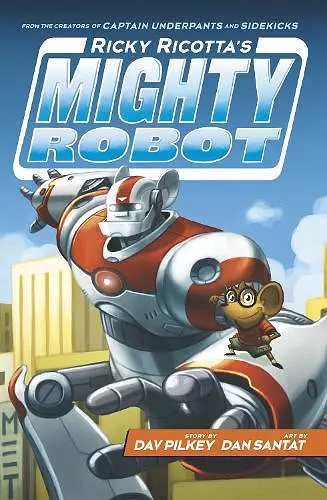 Ricky Ricotta's Mighty Robot cover