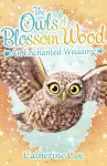 The Owls of Blossom Wood: An Enchanted Wedding cover