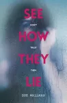 See How They Lie cover