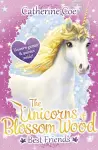 The Unicorns of Blossom Wood: Best Friends cover