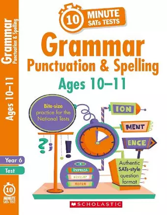 Grammar, Punctuation and Spelling - Ages 10-11 cover