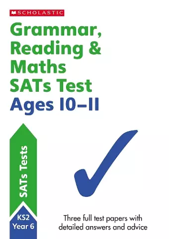 SATS Practice for Maths, Reading and Grammar Year 6 cover