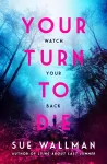 Your Turn to Die cover