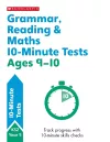 Grammar, Reading & Maths 10-Minute Tests Ages 9-10 cover