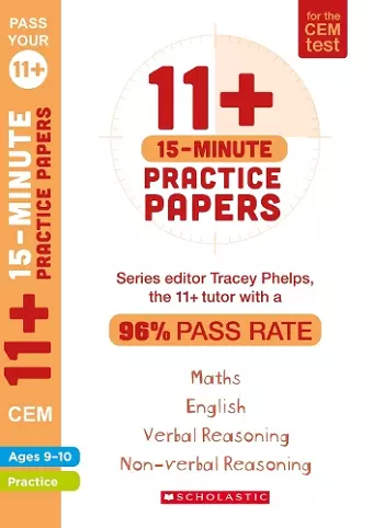 11+ 15-Minute Practice Papers for the CEM Test Ages 9-10 cover
