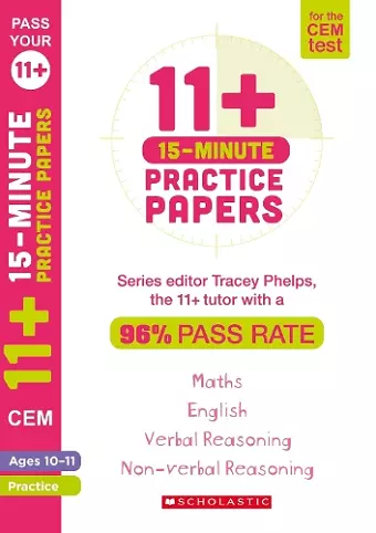 11+ 15-Minute Practice Papers for the CEM Test Ages 10-11 cover