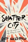 Shatter City cover