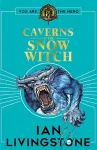 Fighting Fantasy: The Caverns of the Snow Witch cover