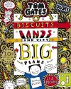 Tom Gates: Biscuits, Bands and Very Big Plans cover