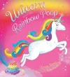 Unicorn and the Rainbow Poop cover