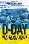 D-Day: The World War II Invasion That Changed History cover