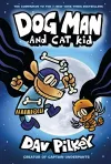 Dog Man 4: Dog Man and Cat Kid cover