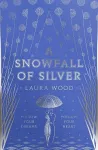 A Snowfall of Silver cover