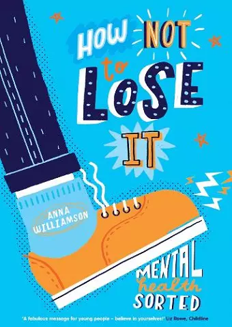How Not to Lose It: Mental Health - Sorted cover