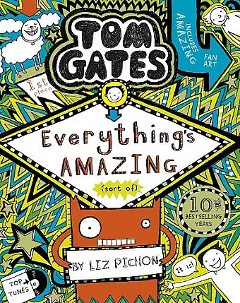 Tom Gates: Everything's Amazing (sort of) cover