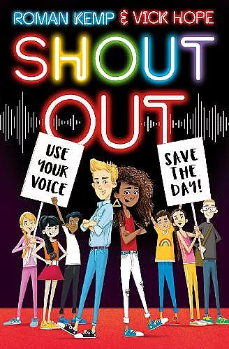 Shout Out: Use Your Voice, Save the Day cover