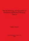 The Archaeology and Epigraphy of Hellenistic and Roman Megaris Greece cover