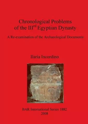 Chronological Problems of the IIIrd Egyptian Dynasty cover