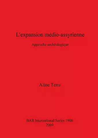 L'expansion médio-assyrienne cover