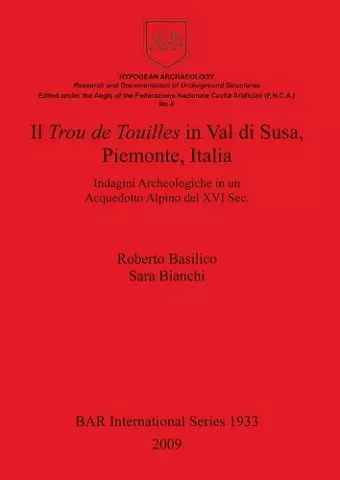 Il Trou de Touilles in Val di Susa Piemonte Italia cover