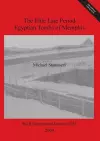 The Elite Late Period Egyptian Tombs of Memphis cover