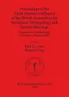 Proceedings of the Ninth Annual Conference of the British Association for Biological Anthropology and Osteoarchaeology Department of Archaeology Unive cover