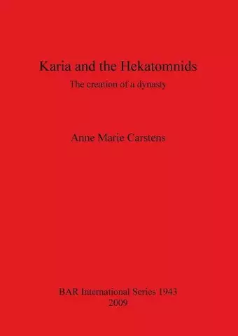 Karia and the Hekatomnids cover