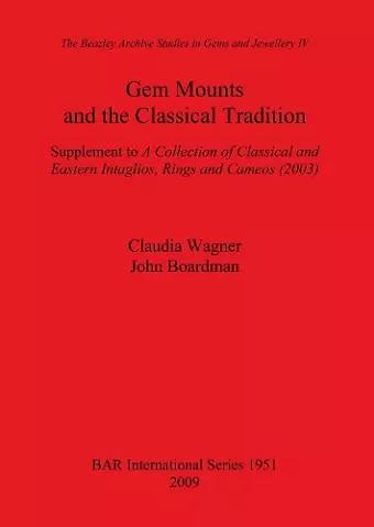 Gem Mounts and the Classical Tradition cover