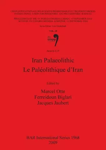 Iran Palaeolithic / Le Paléolithique d'Iran cover