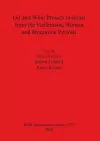 Oil and Wine Presses in Israel from the Hellenistic Roman and Byzantine Periods cover