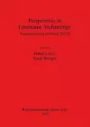 Perspectives in Landscape Archaeology Papers presented at Oxford 2003-5 cover