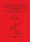 'Being in Ancient Egypt'. Thoughts on Agency Materiality and Cognition cover