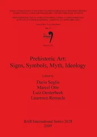 Prehistoric Art: Signs Symbols Myth Ideology cover