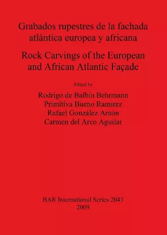 Grabados rupestres de la fachada atlántica europea y africana / Rock Carvings of the European and African Atlantic Façade cover