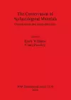 The Conservation of Archaeological Materials cover