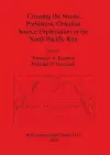 Crossing the Straits: Prehistoric Obsidian Source Exploitation in the North Pacific Rim cover