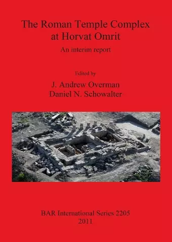 The Roman Temple Complex at Horvat Omrit cover