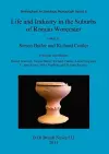 Life and Industry in the Suburbs of Roman Worcester cover