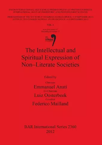 The Intellectual and Spiritual Expression of Non - Literate Societies cover