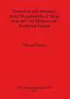 Innovation and Imitation: Stone Skeuomorphs of Metal from 4th-2nd Millennia BC Northwest Europe cover