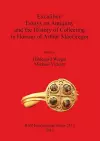 Excalibur: Essays on Antiquity and the History of Collecting in Honour of Arthur MacGregor cover