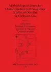 Methodological Issues for Characterisation and Provenance Studies of Obsidian in Northeast Asia cover