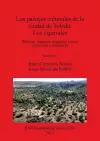 Los paisajes culturales de la ciudad de Toledo: los cigarrales cover