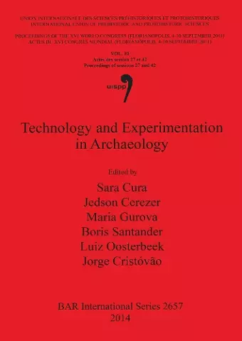 Technology and Experimentation in Archaeology cover