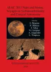 Stars and Stones: Voyages in Archaeoastronomy and Cultural Astronomy cover