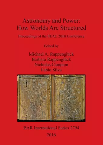 Astronomy and Power How Worlds are Structured cover