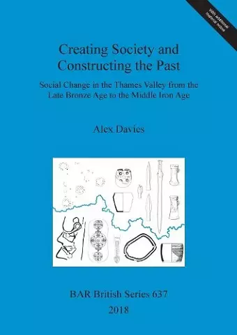 Creating Society and Constructing the Past cover