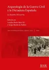 Arqueología de la Guerra Civil y la Dictadura Española cover