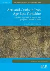 Arts and Crafts in Iron Age East Yorkshire cover