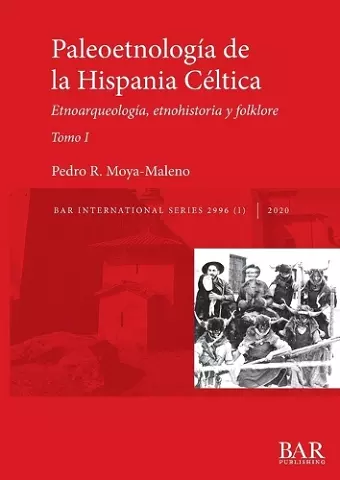 Paleoetnología de la Hispania Céltica. Tomo I cover